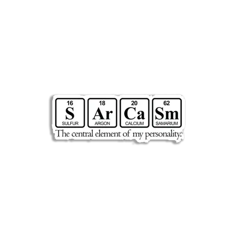 Sarcasm Sticker