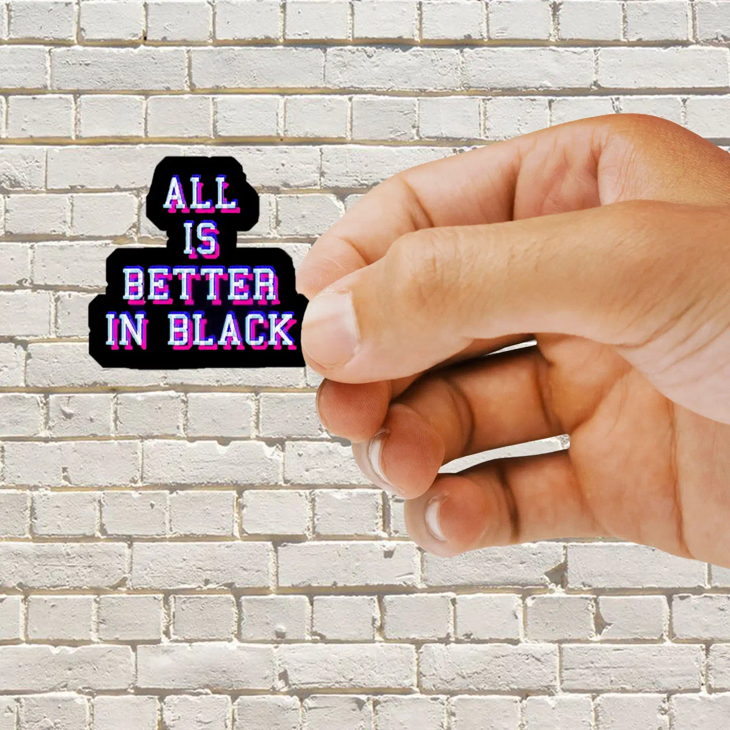 Neon All is better in Black Sticker