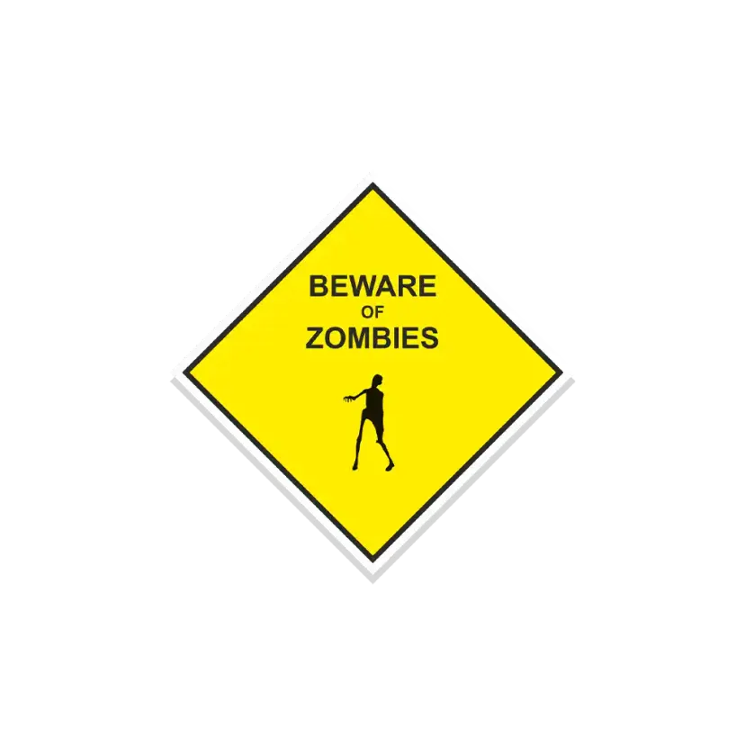 Beware of Zombies Sticker