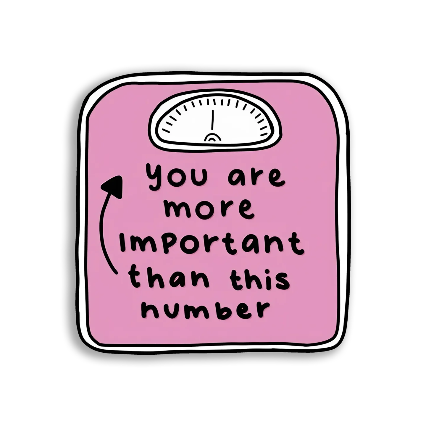 You Are More Than This Number Sticker