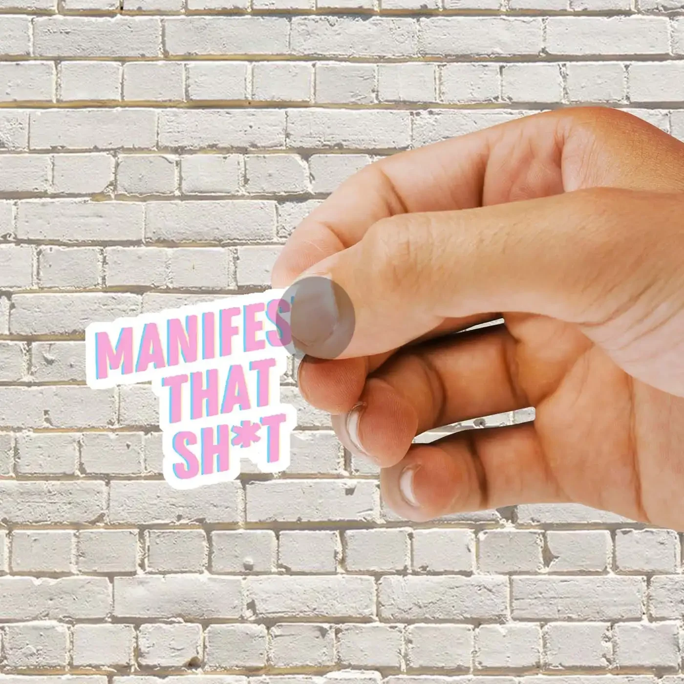 Manifest that Shit Sticker