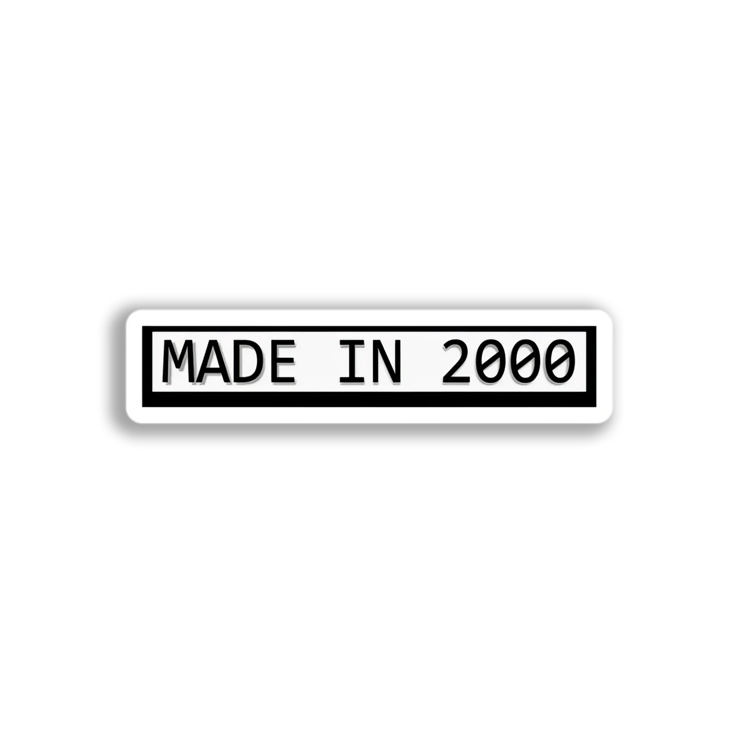 2000 Made In Label Sticker