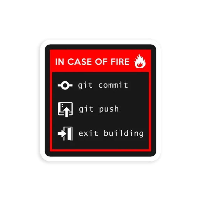 In case of fire git Sticker