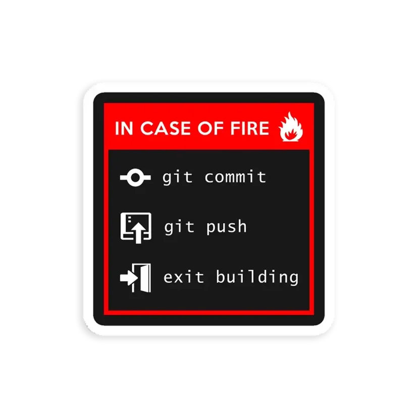 In case of fire git Sticker