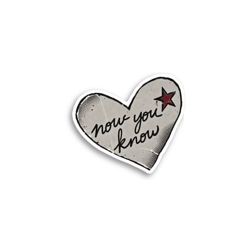 Now You Know Heart Sticker