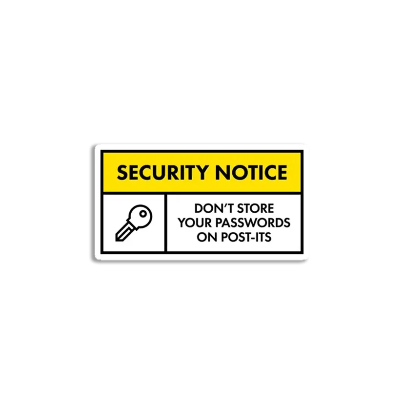 Don't Store Passwords On Post-its Sticker