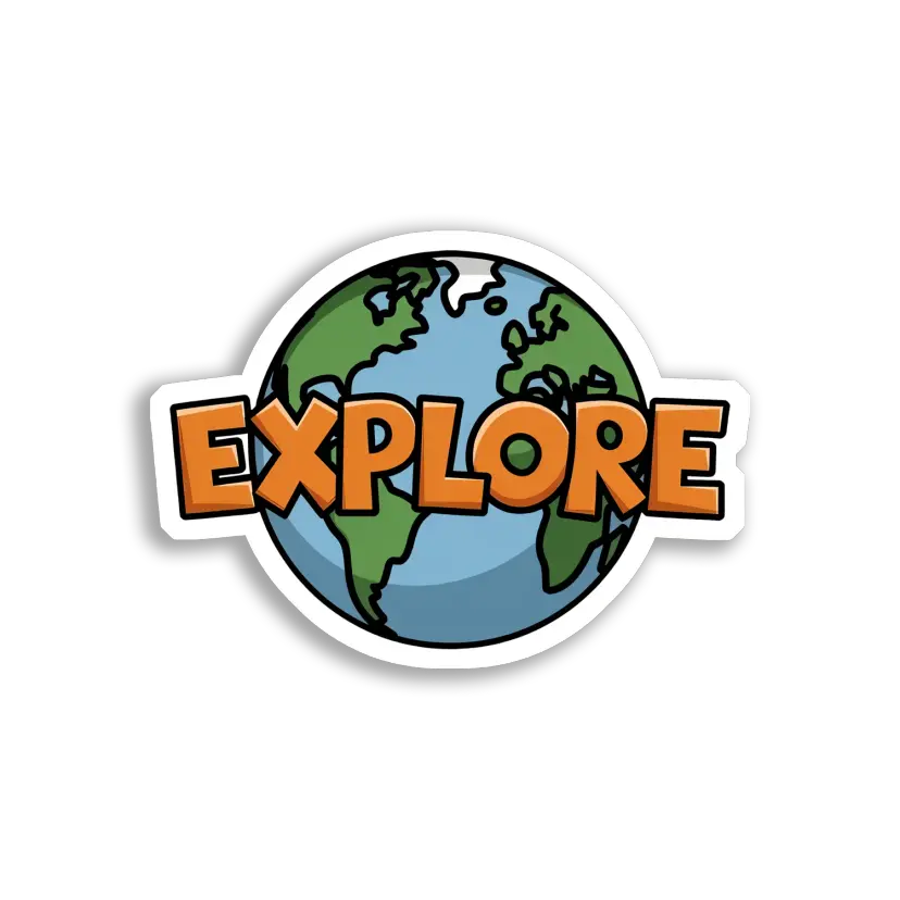 Explore the World Around You Sticker