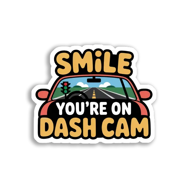 Smile You're on Dash Cam Car Sticker