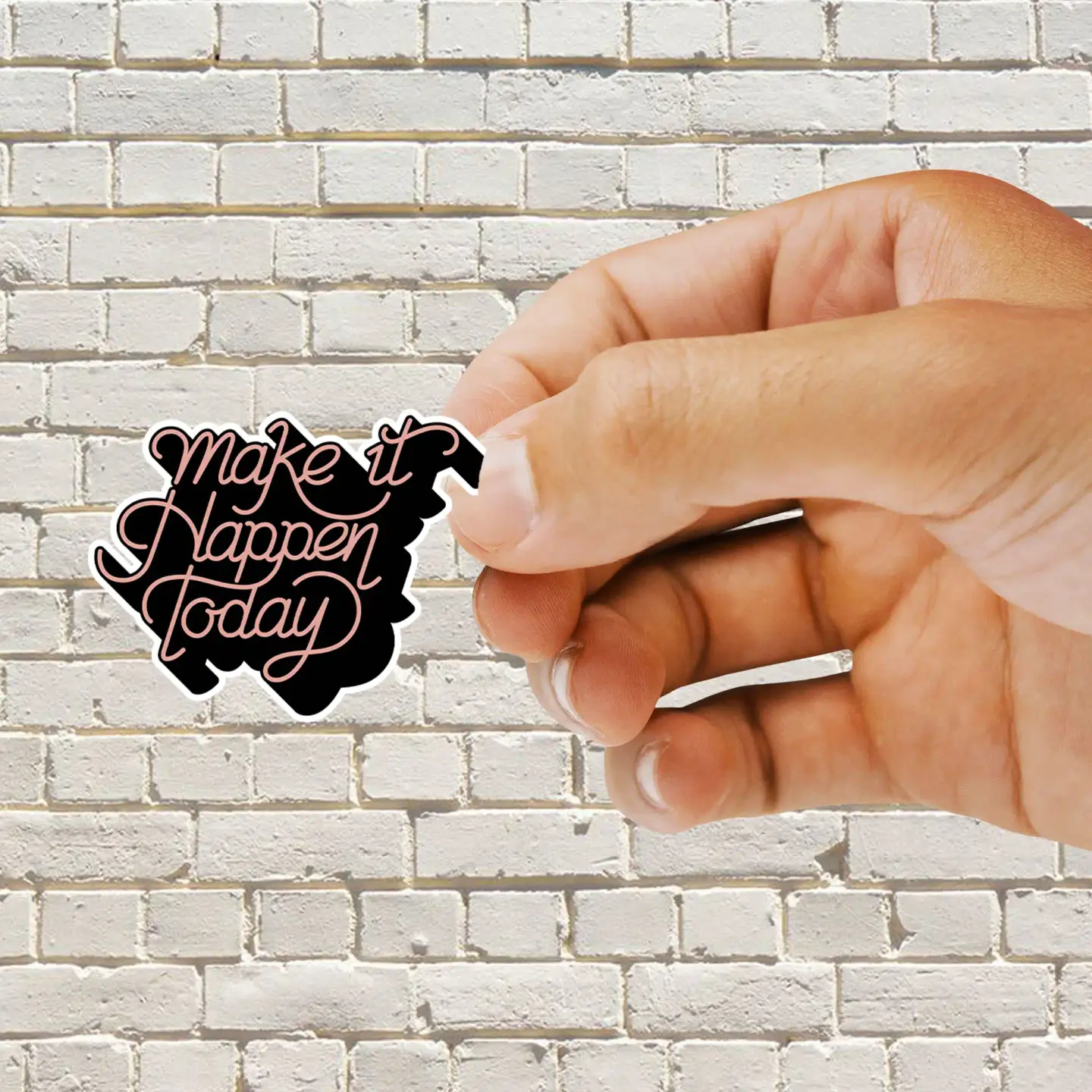 Make it happen today Sticker