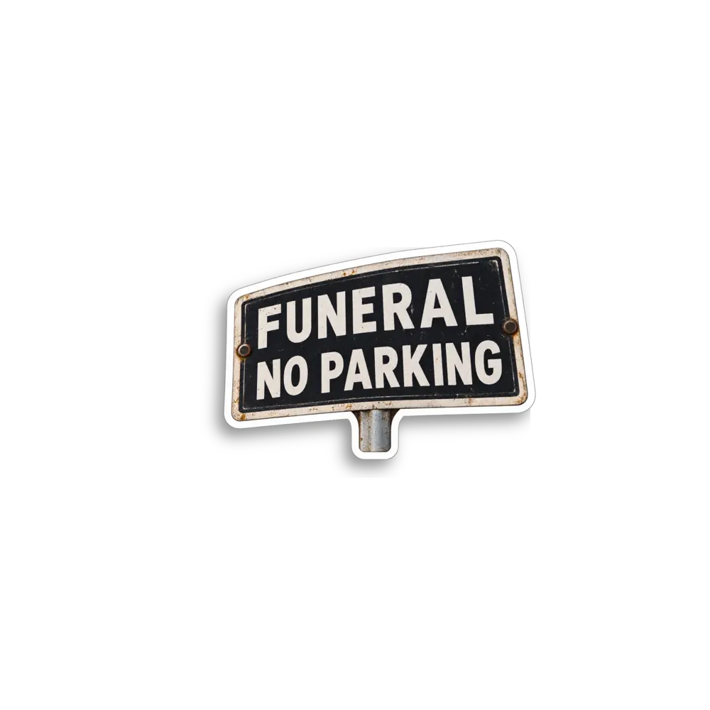Funeral No Parking Sign Sticker