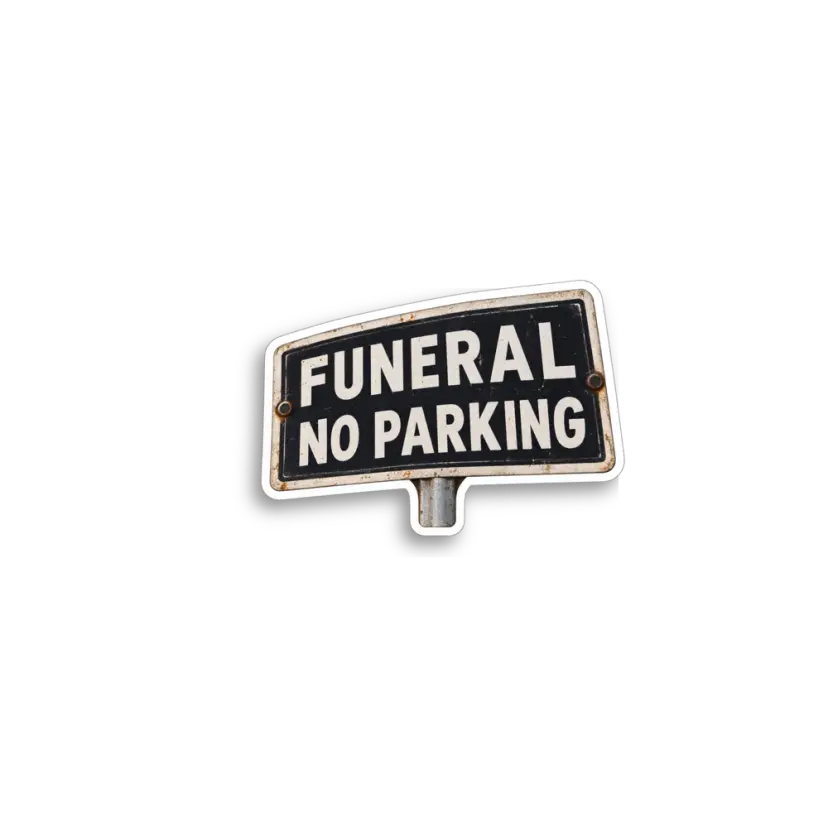 Funeral No Parking Sign Sticker
