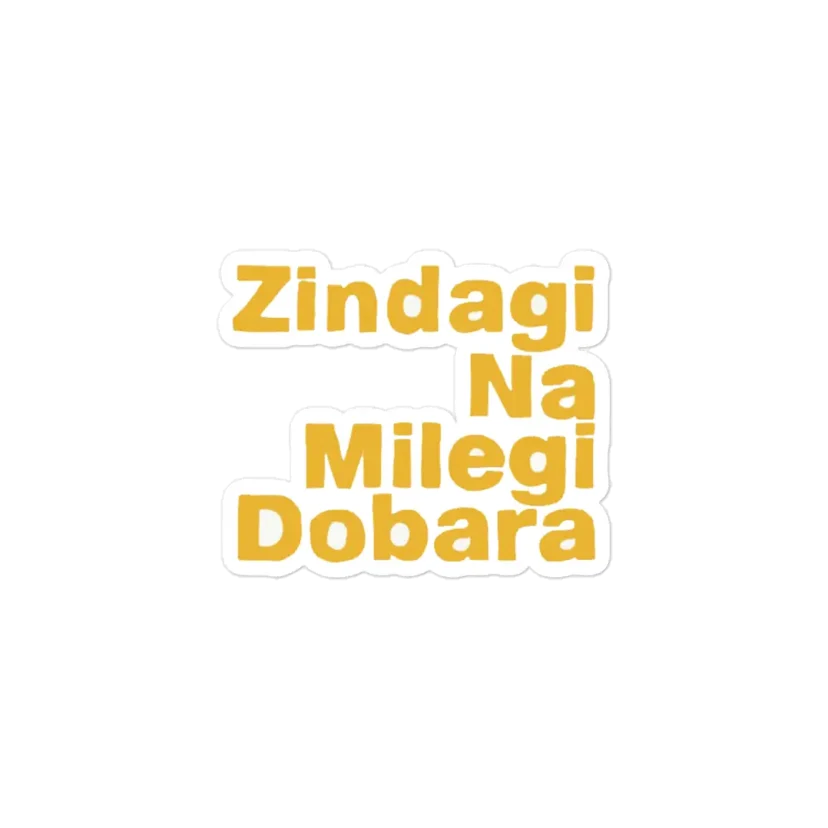 Zindagi na milegi dobara Sticker