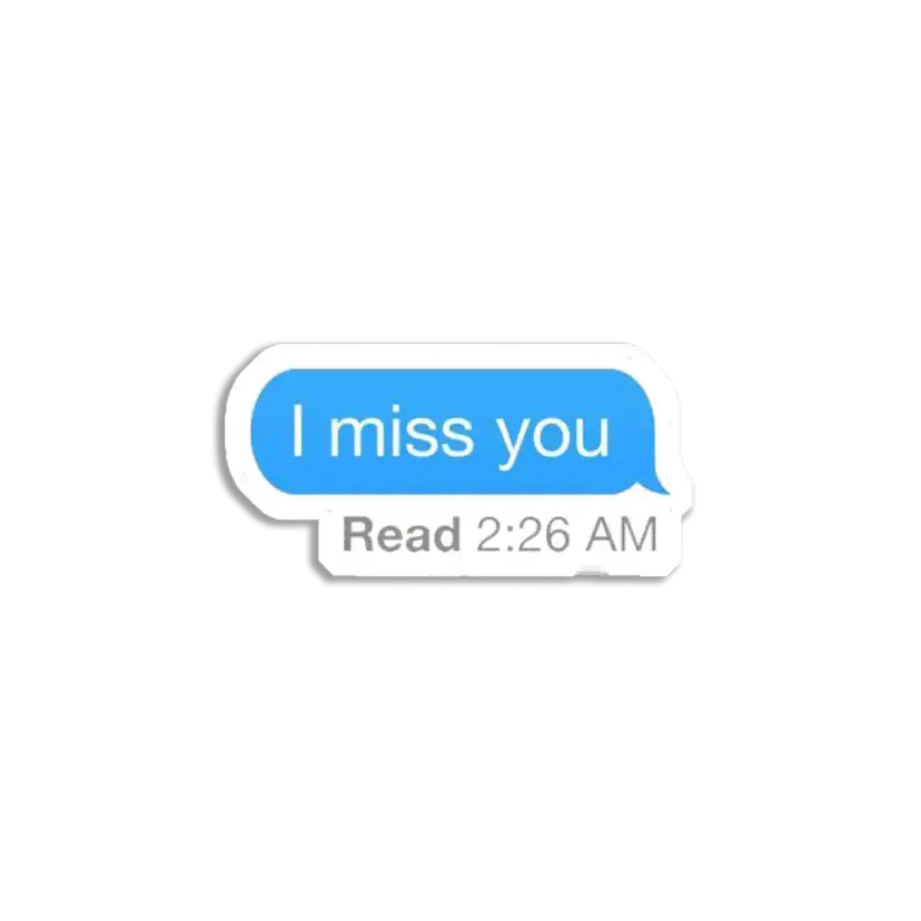 I miss you Sticker