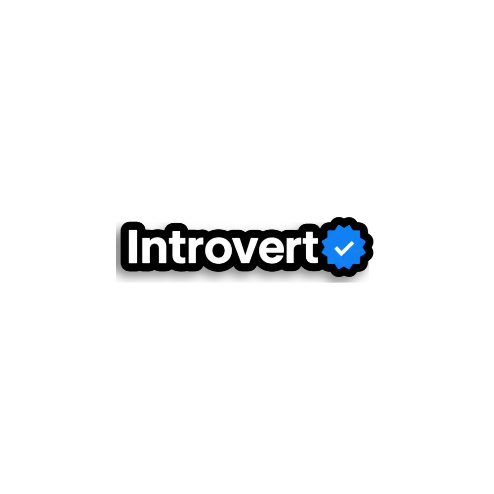 Introvert Verified Variant 3 Sticker
