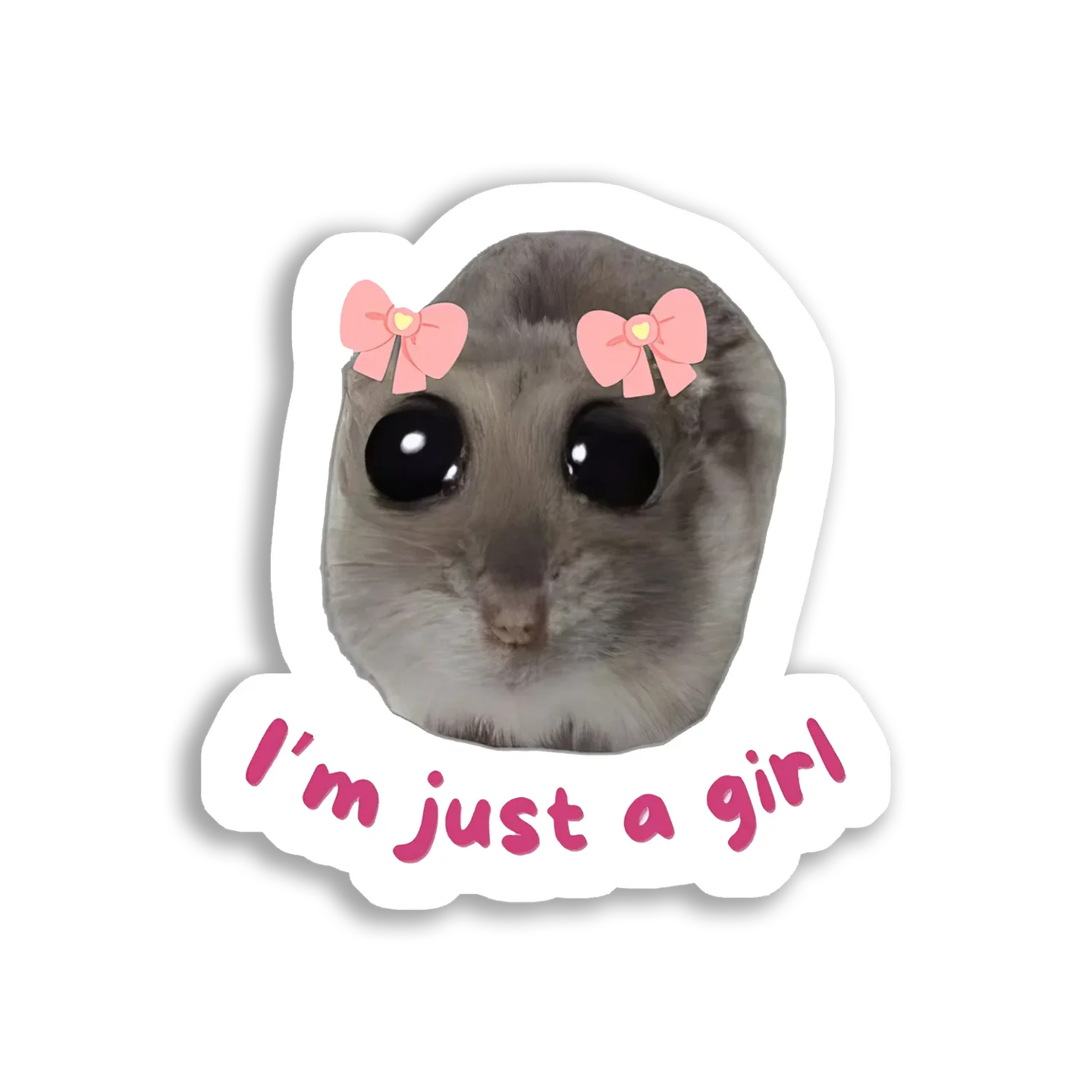 I'm Just a Girl Sticker
