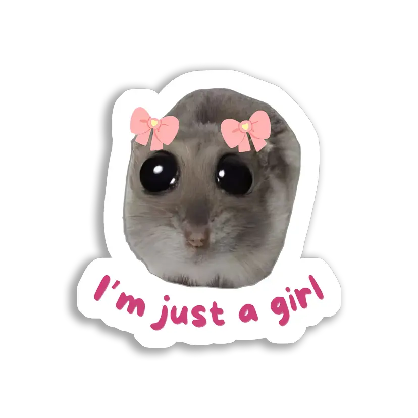 I'm Just a Girl Sticker