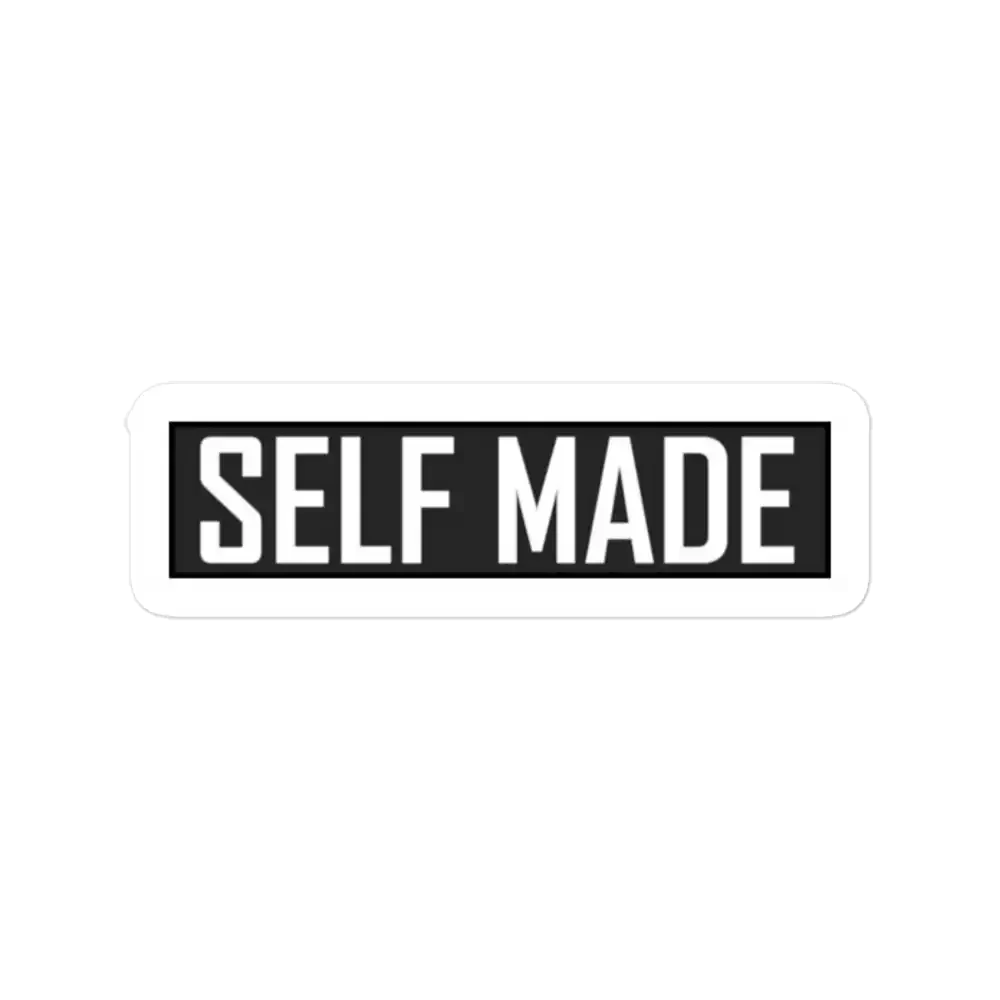 Self Made Sticker