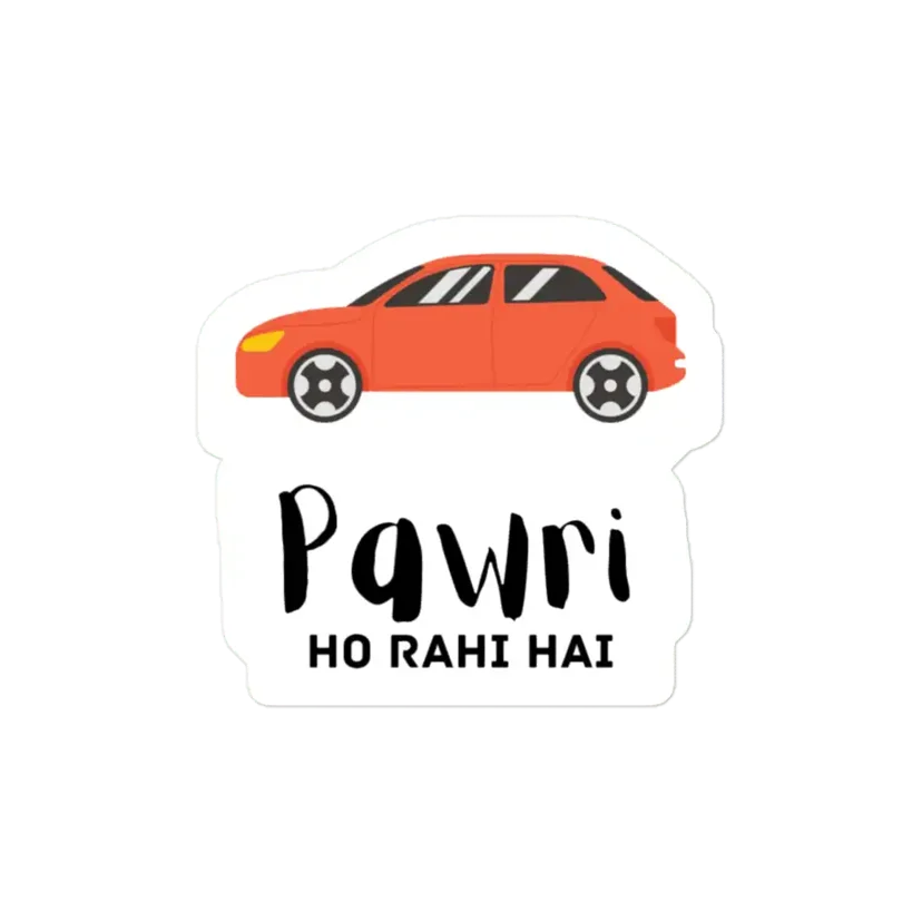 Pawri Ho Rahi Hai Funny Hindi Viral Trend Sticker