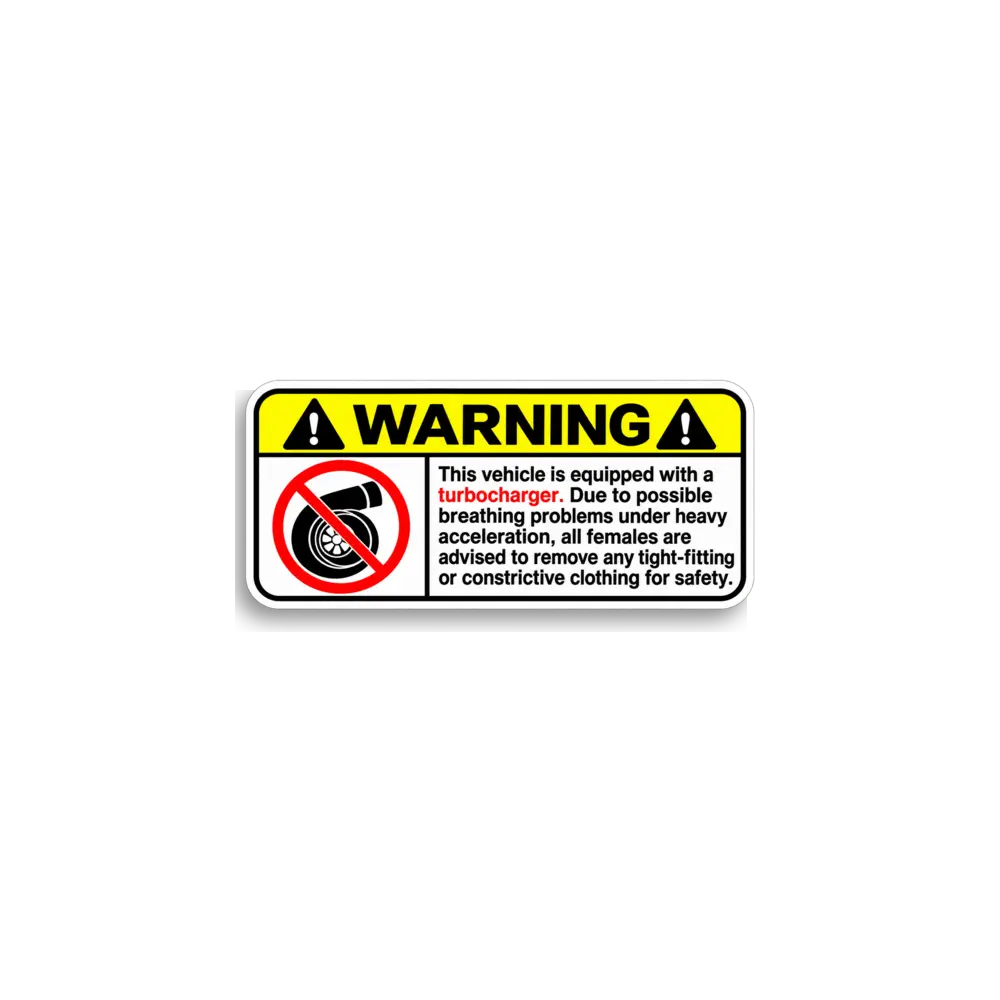 Turbo Breathing Warning Sticker