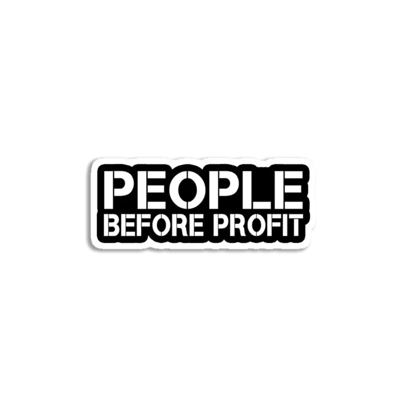 People Before Profit Sticker