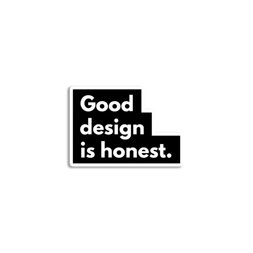 Good Design is Honest Sticker