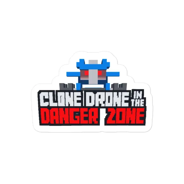 Clone Drone in the Danger Zone Sticker