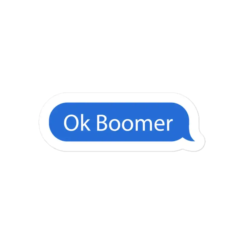 Ok Boomer Chat Message Bubble Sticker