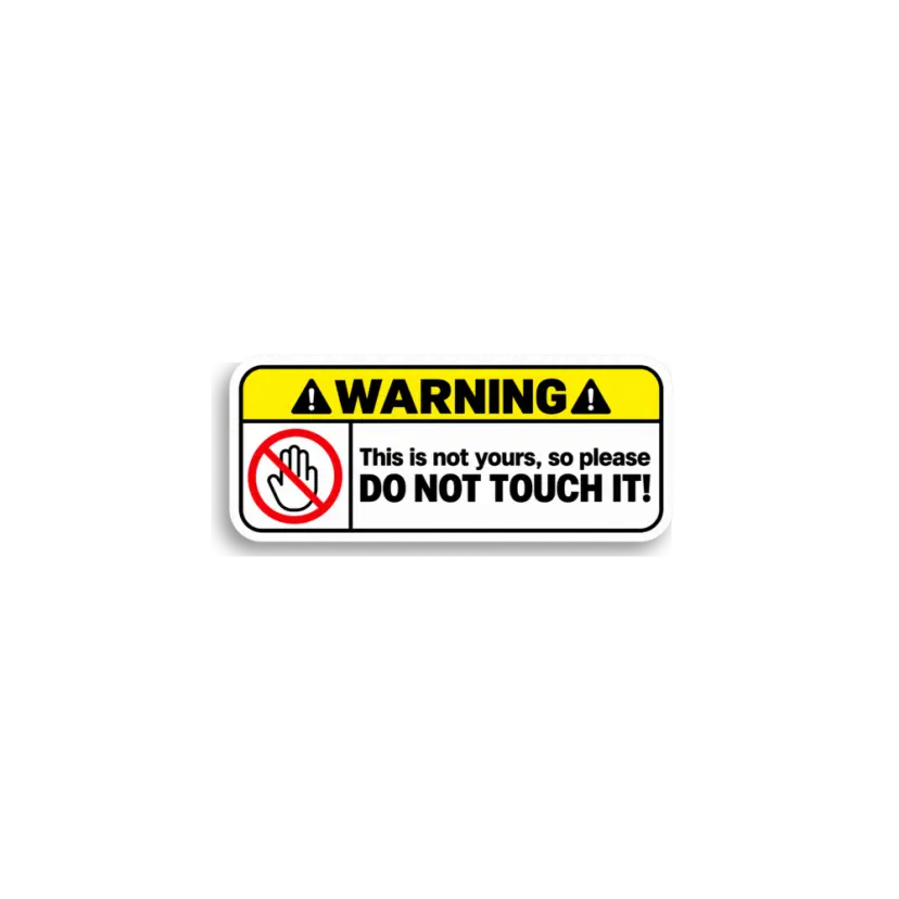 Do Not Touch Warning Sticker