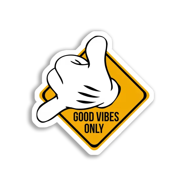 Good Vibes Only Sign Sticker