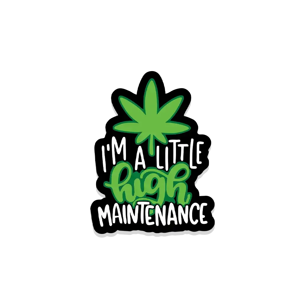 High Maintenance Sticker