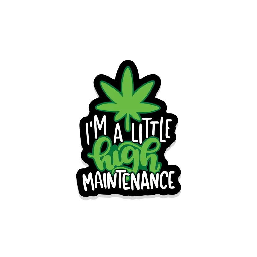 High Maintenance Sticker