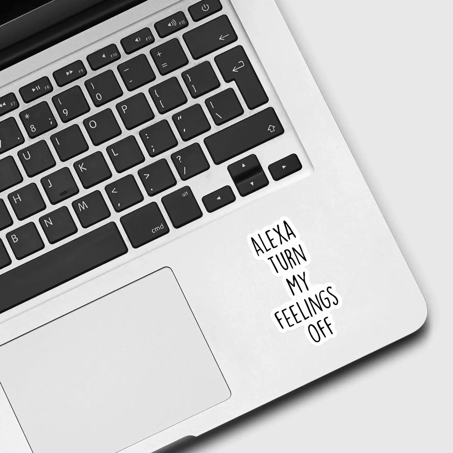 Alexa Turn My Feelings Off Sticker