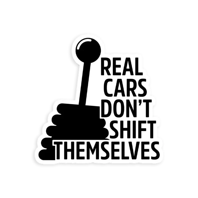 Manual Transmission quote Car Sticker