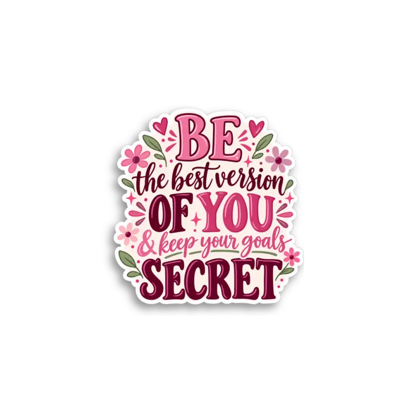 Best Version Of You Sticker