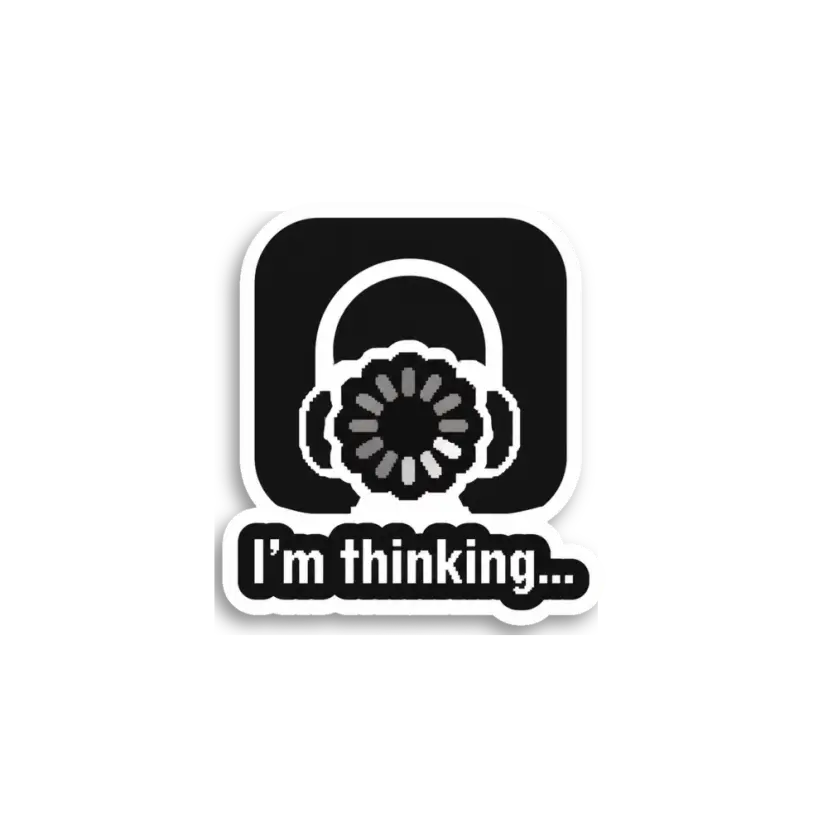 I'm Thinking Headphones Sticker