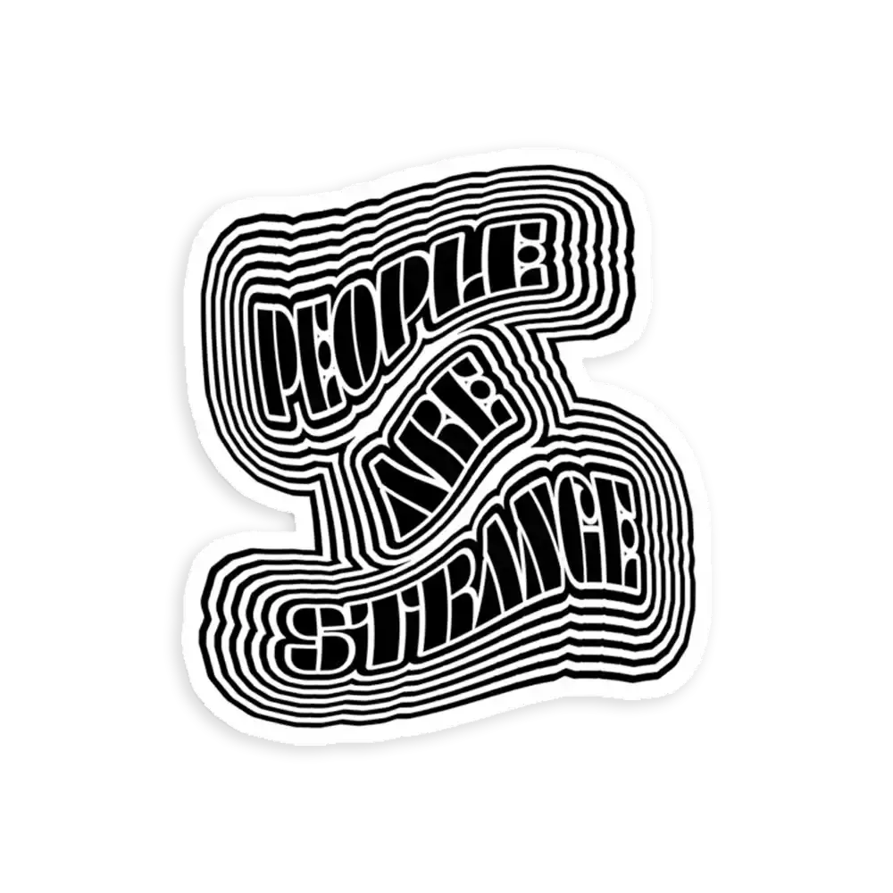 People are Strange Sticker