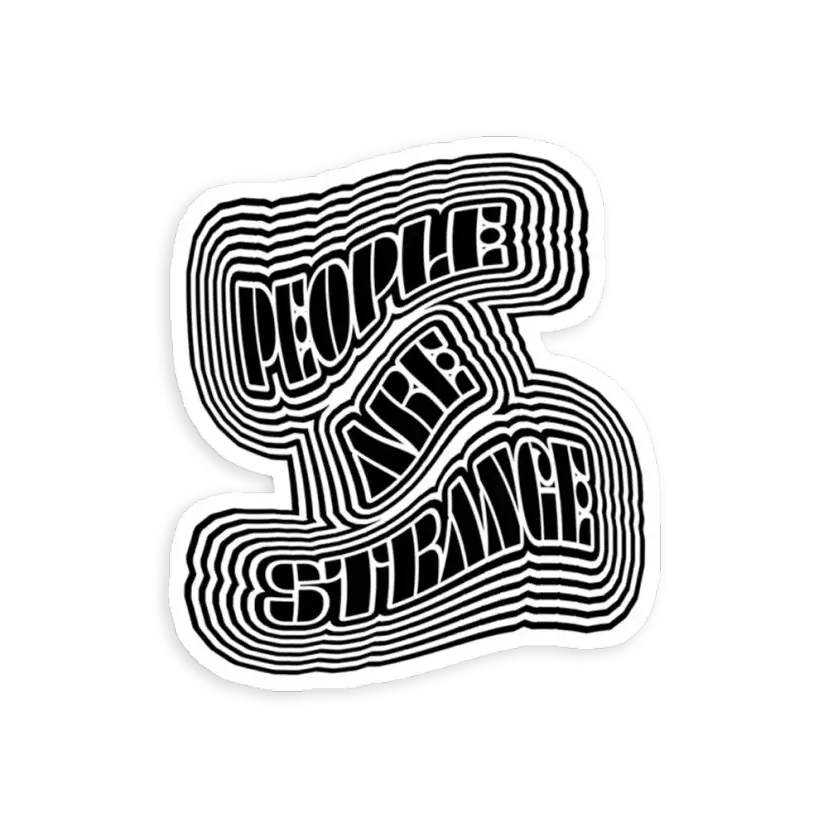 People are Strange Sticker