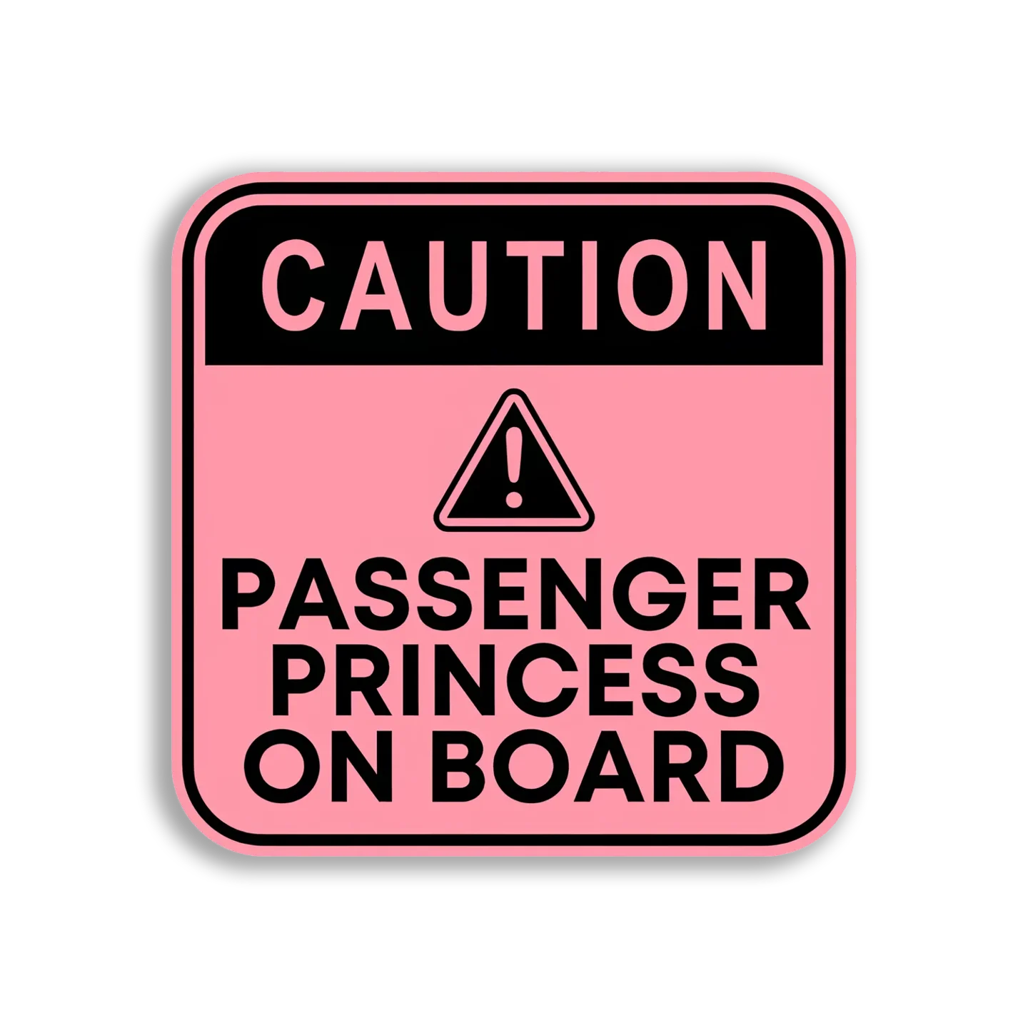 Caution Passenger Princess On Board Car Sticker