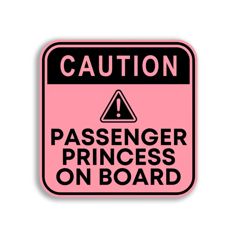 Caution Passenger Princess On Board Car Sticker
