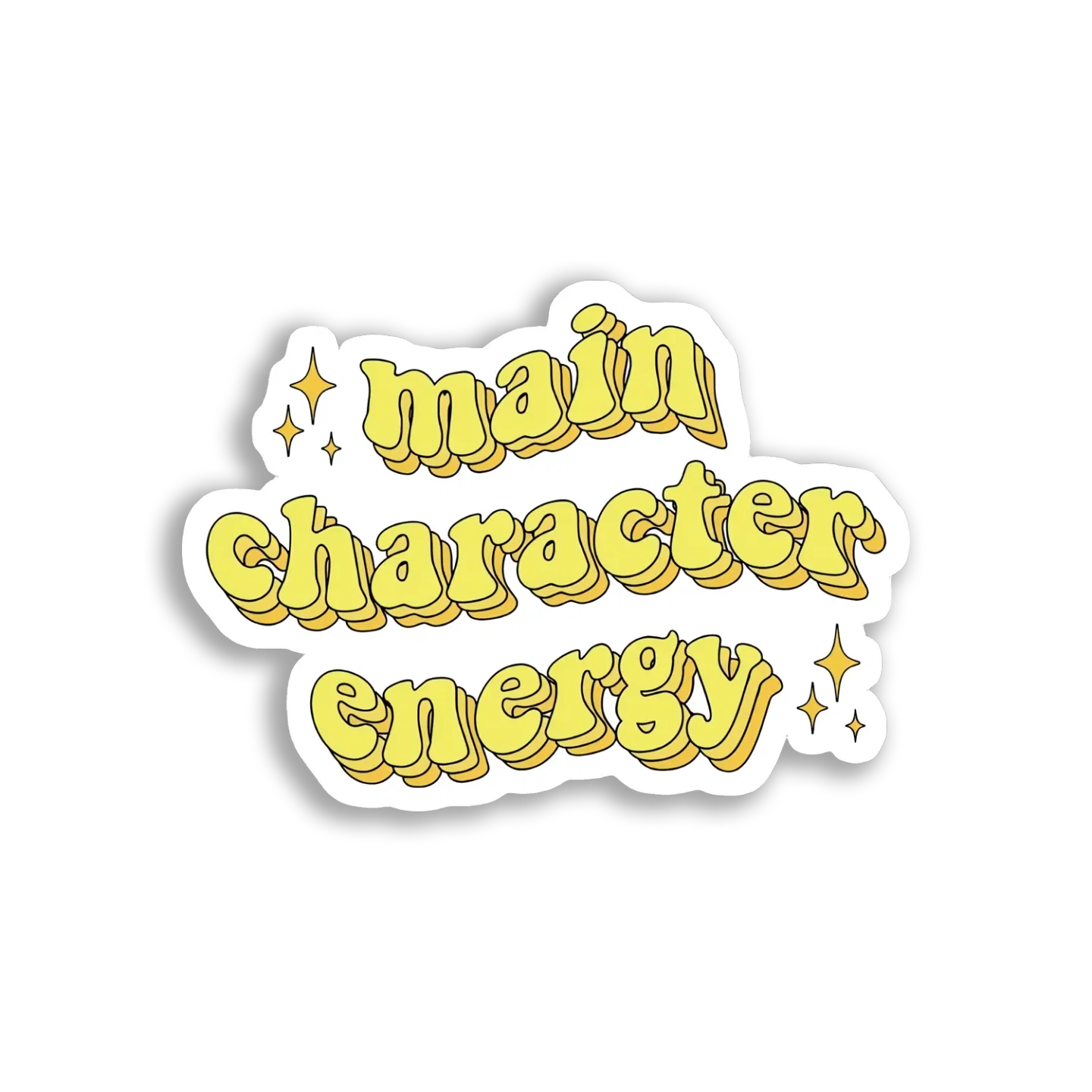 Main Character Energy Vibes Sticker