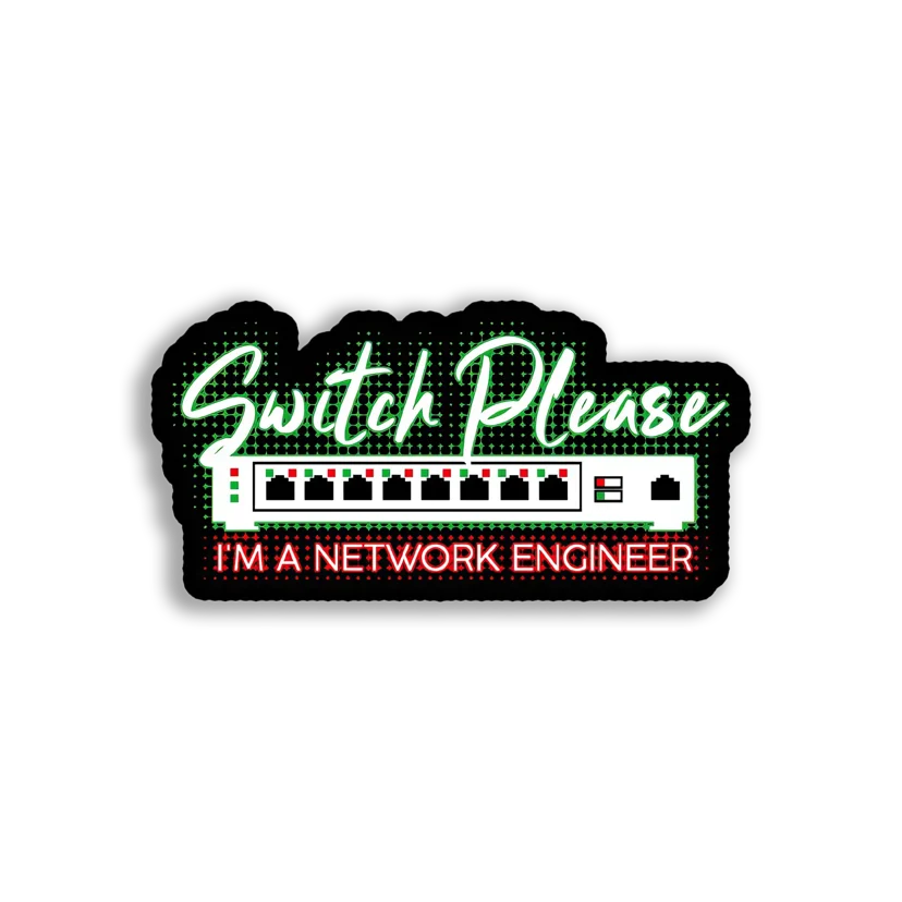 I'm a Network Engineer Sticker