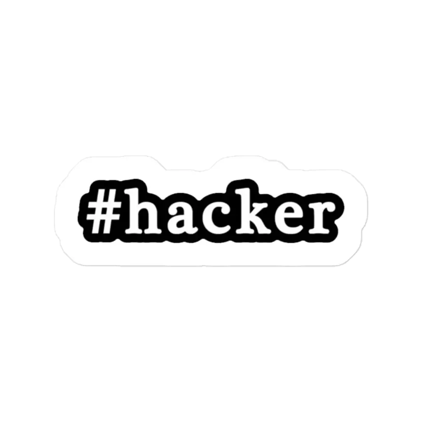 #Hacker Sticker