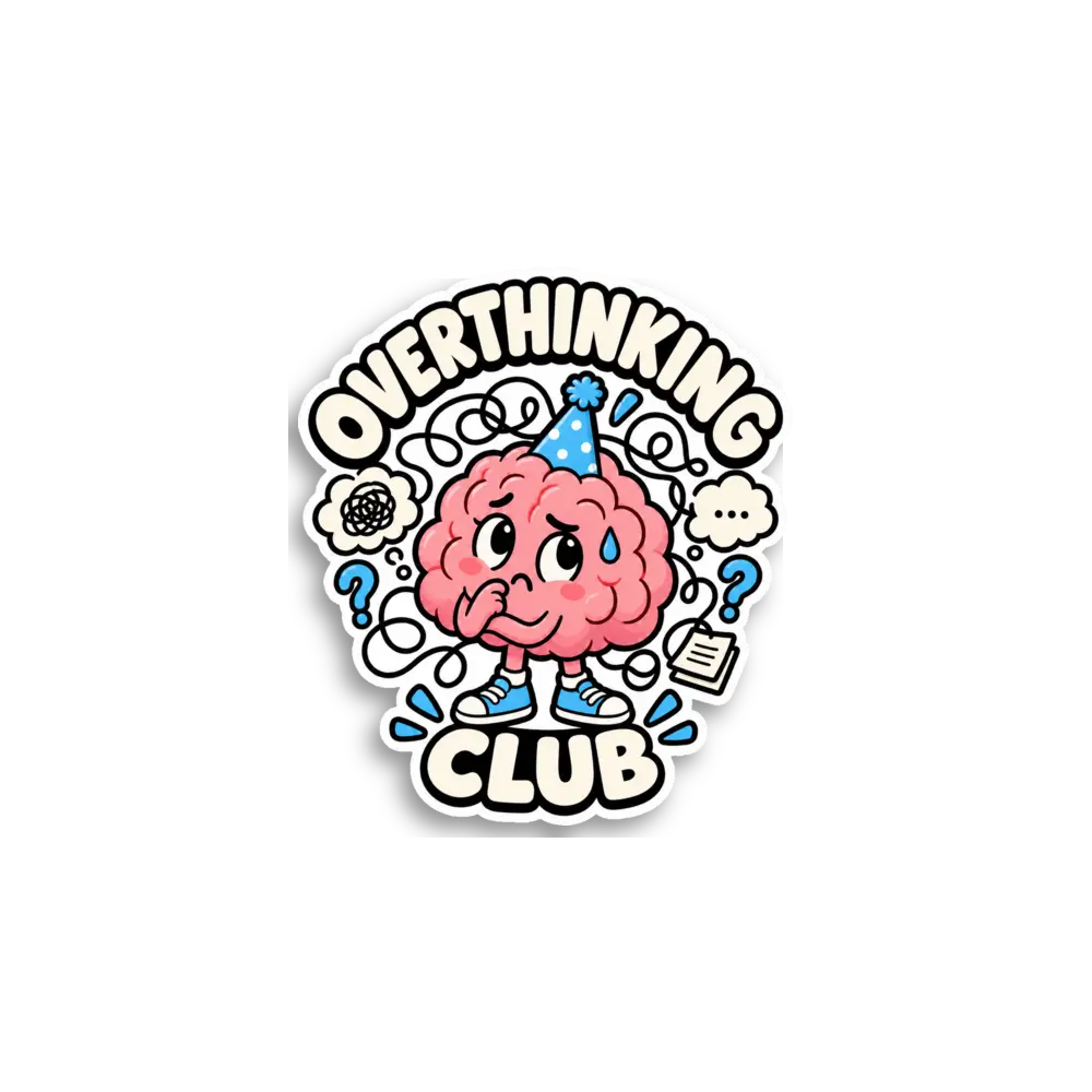 Overthinking Club Sticker