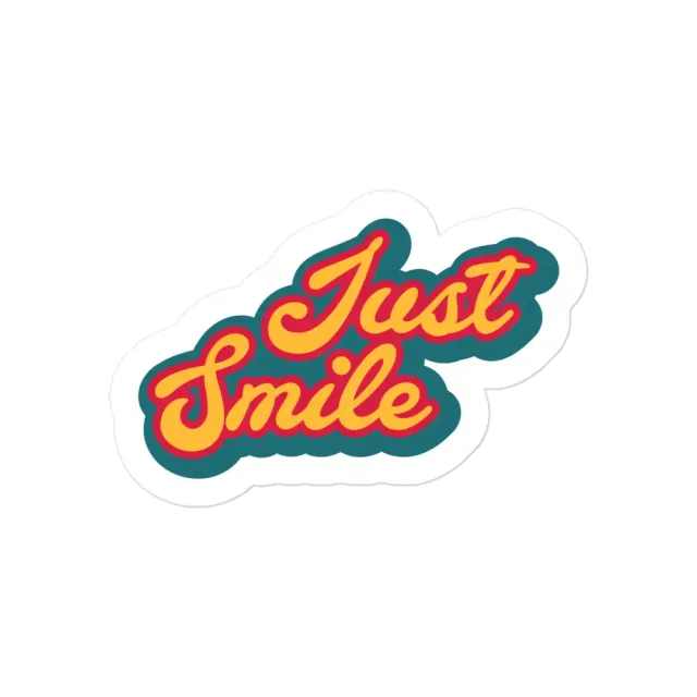 Just Smile Sticker