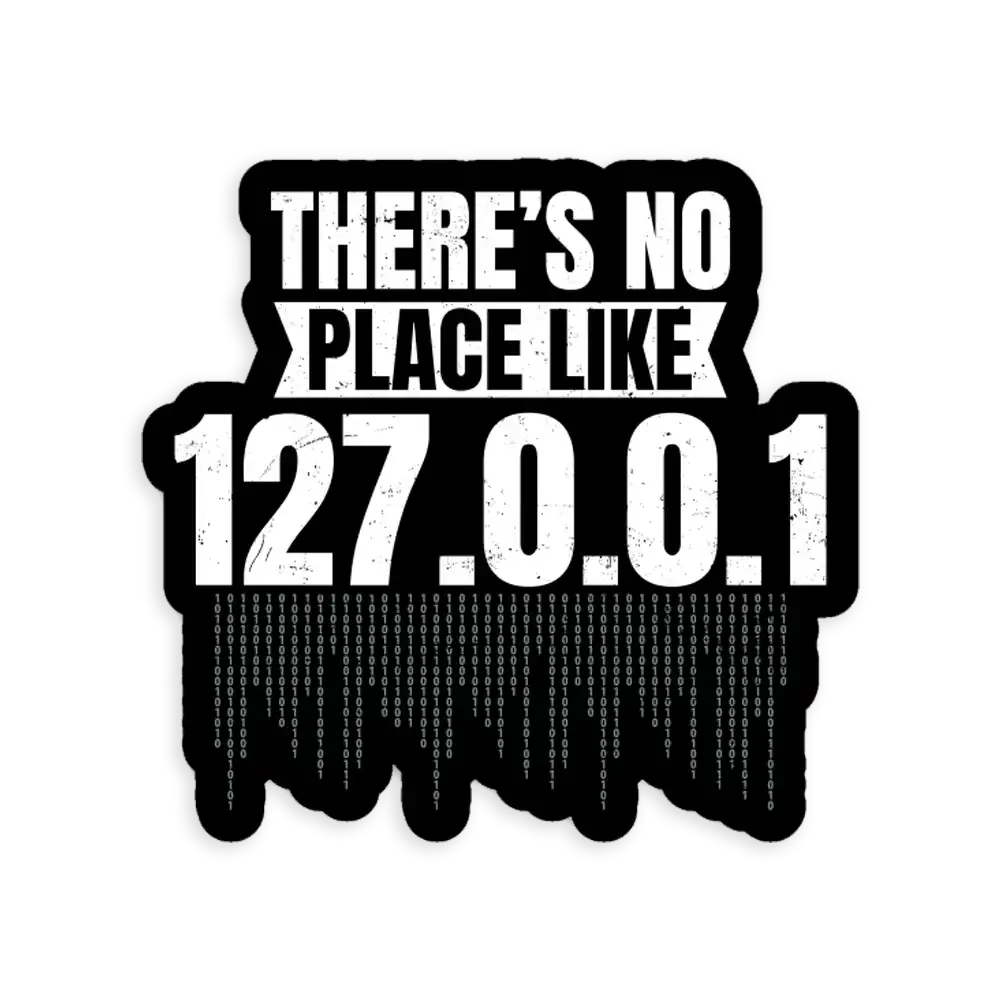No place like 127.0.0