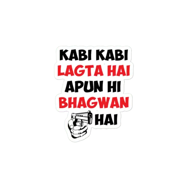 Karla jo karna assi nahi sudharna bollywood quote Sticker