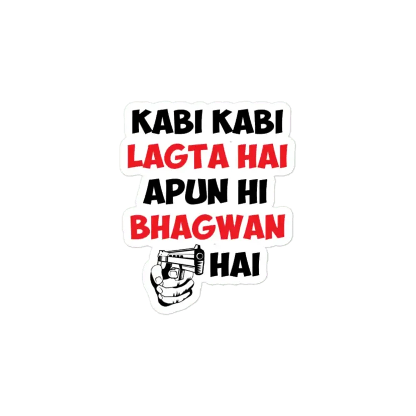 Karla jo karna assi nahi sudharna bollywood quote Sticker