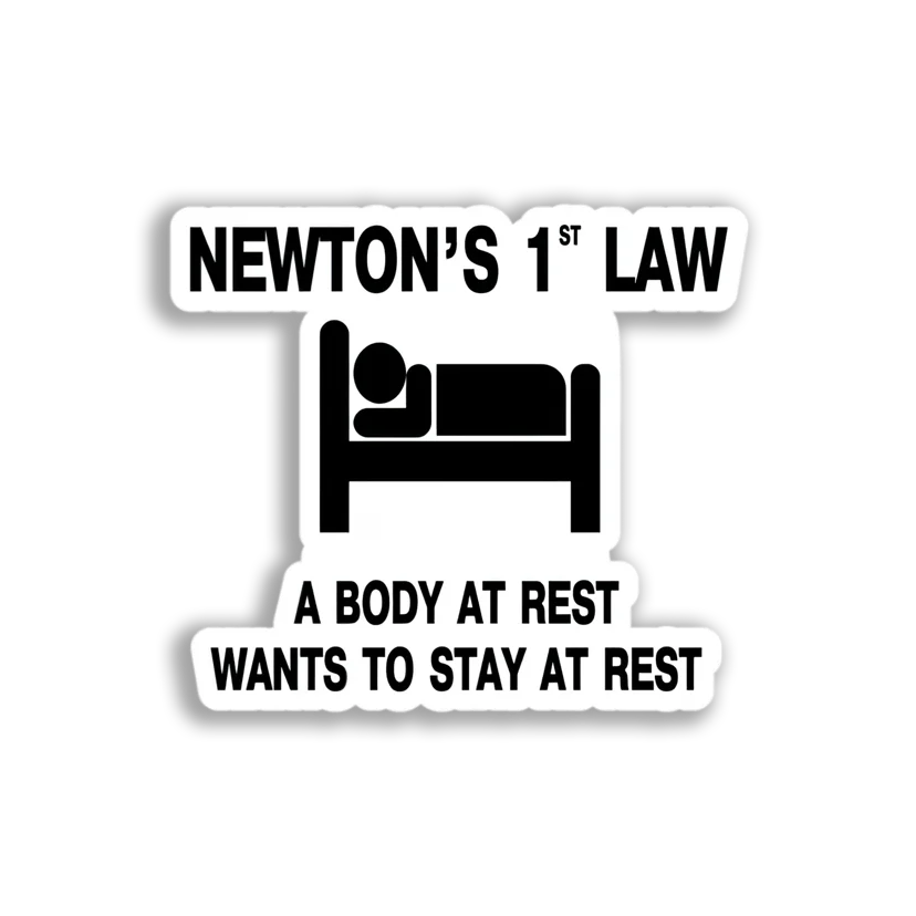 Newton's First Law of Motion Sticker