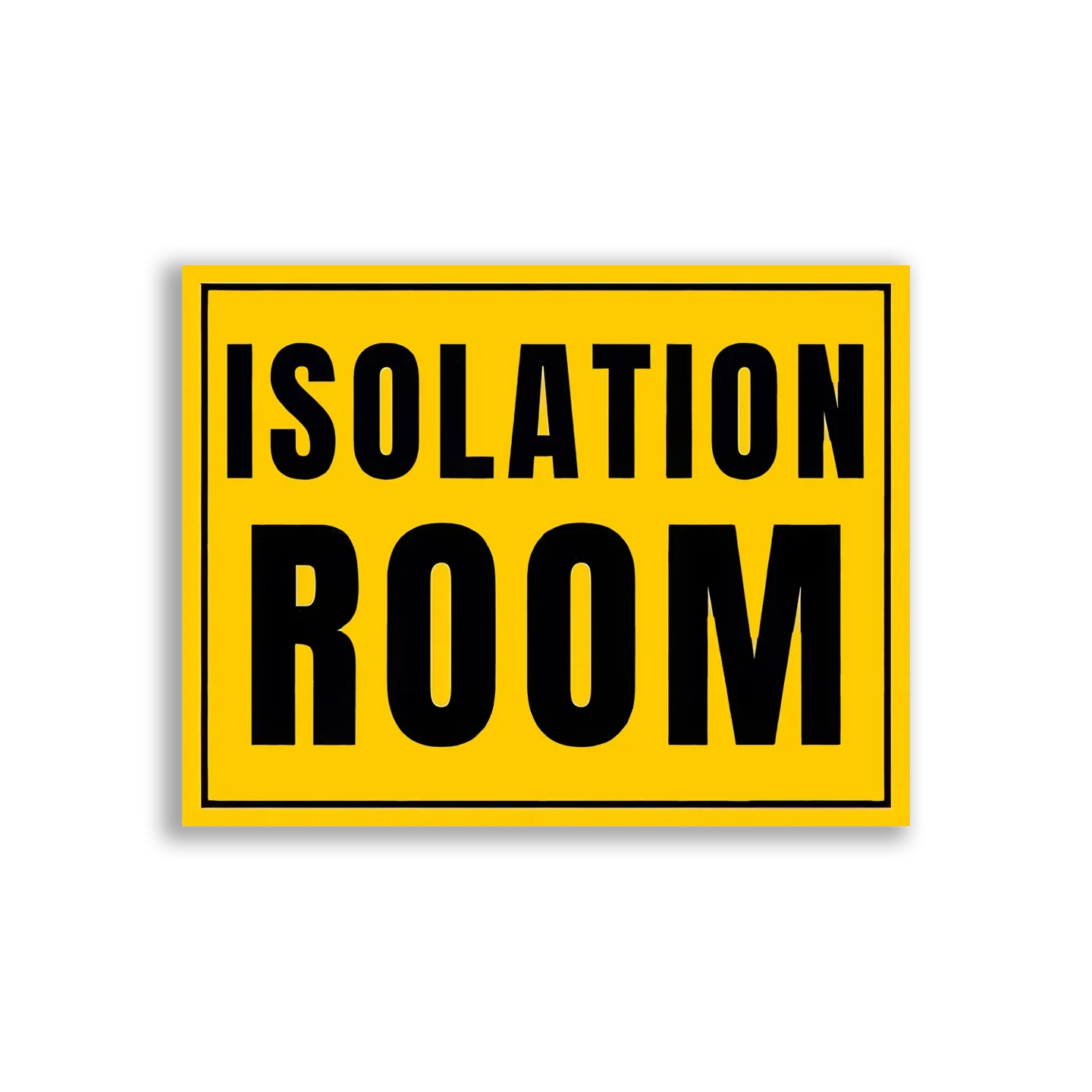 Isolation Room Sign on Yellow Background Sticker