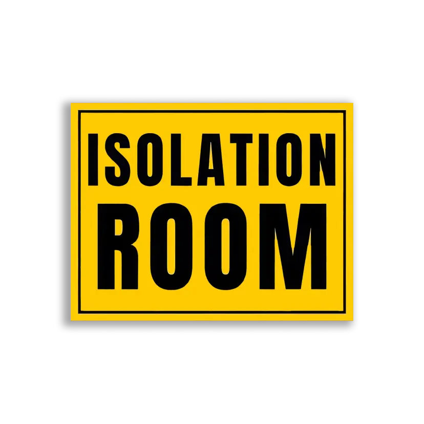 Isolation Room Sign on Yellow Background Sticker